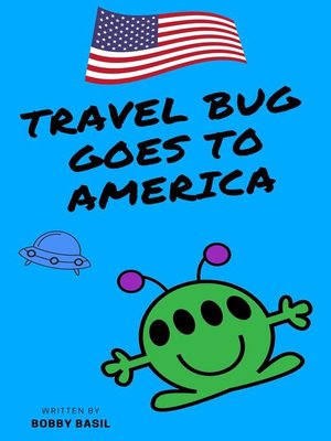 cover image of Travel Bug Goes to America